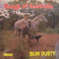 Slim Dusty - Songs Of Australia